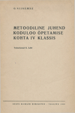 Metoodiline juhend koduloo õpetamise kohta IV klassis 