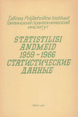 Statistilisi andmeid 1959-1966 = Статистические данные 