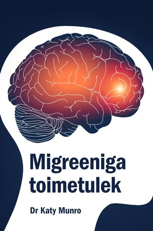 Migreeniga toimetulek 