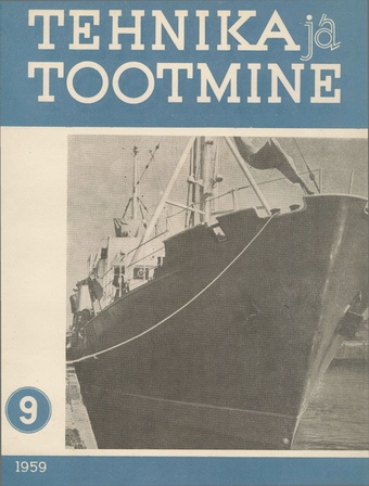 Tehnika ja Tootmine ; 9 1959-09