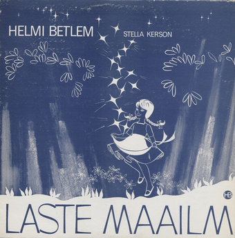 Laste maailm = The childrens world 