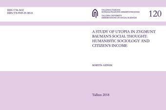 A study of utopia in Zygmunt Bauman's social thought: humanistic sociology and citizen's income 