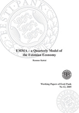 EMMA - a quarterly model of the Estonian economy (Eesti Panga toimetised / Working Papers of Eesti Pank ; 12)