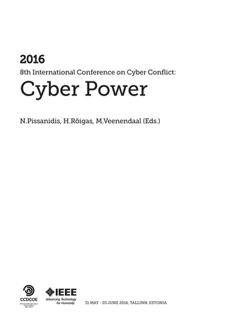 2016 8th International Conference on Cyber Conflict : cyber power : 31 May-3 June 2016, Tallinn, Estonia 