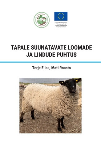 Tapale suunatavate loomade ja lindude puhtus 