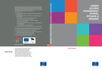 Euroopa keeleõppe raamdokument: õppimine, õpetamine ja hindamine : sõsarväljaanne 
