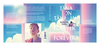 Täna on täna ja forever on forever 