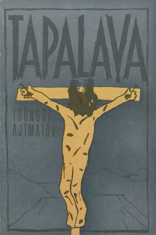 Tapalava : romaan 