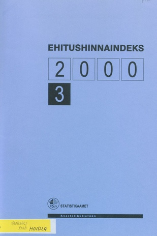 Ehitushinnaindeks : kvartalibülletään = Construction Price Index : quarterly bulletin ; 3 2000