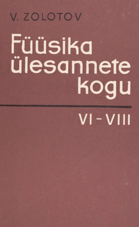 Füüsika ülesannete kogu VII-VIII klassile