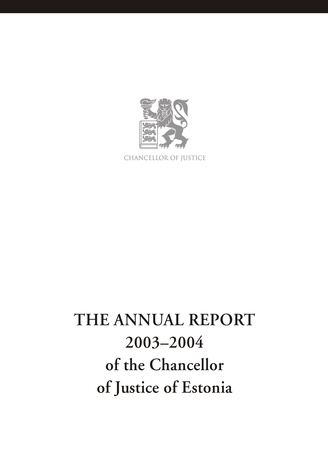 Overview of the Chancellor of Justice activities ; 2003