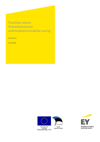 Füüsiliste isikute finantskohustuste andmevahetusmudelite uuring : aruanne : 01.2019 