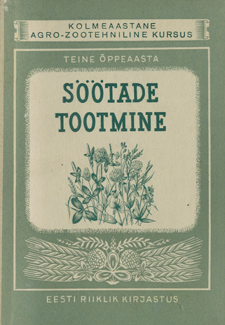 Söötade tootmine