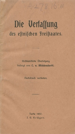 Die Verfassung des estnischen Freistaates : nichtamtliche Übersetzung 