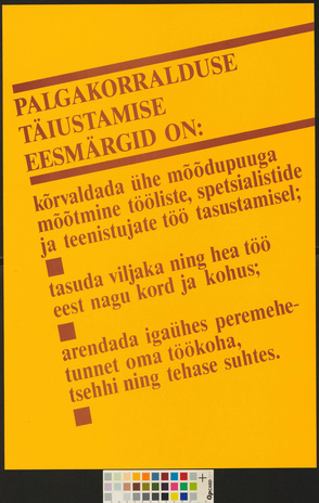 Palgakorralduse täiustamise eesmärgid on