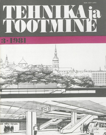 Tehnika ja Tootmine ; 3 1981-03