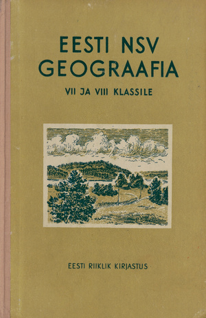 Eesti NSV geograafia 7. ja 8. klassile