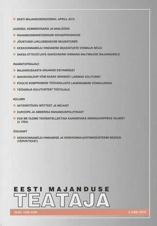Eesti Majanduse Teataja : majandusajakiri aastast 1991 ; 5 (288) 2015