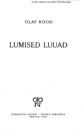 Lumised luuad : [jutt]