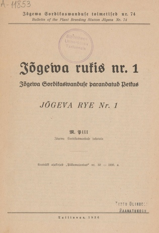 Jõgewa rukis nr. 1 : Jõgeva Sordikaswanduse parandatud Petkus = Jõgeva rye nr. 1