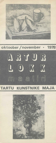 Artur Lokk : maalid : kataloog, oktoober - november 1978 