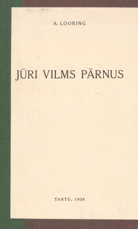 Jüri Vilms Pärnus