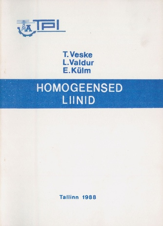 Homogeensed liinid : loengukonspekt 