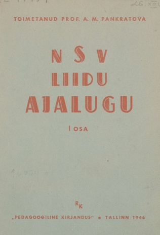 NSV Liidu ajalugu. I osa