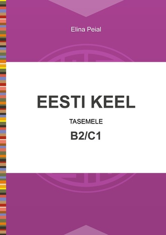 Eesti keel tasemele B2/C1 