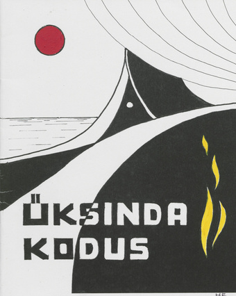 Üksinda kodus : [jutustus] 