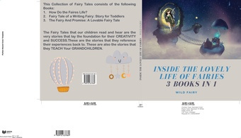 Inside the lovely life of fairies : 3 books in 1 