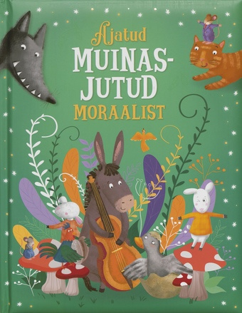 Ajatud muinasjutud moraalist 