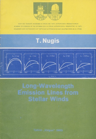 Long-wavelength emission lines from stellar winds (W. Struve nimeline Tartu Astrofüüsika Observatoorium. Teated ; 1985 ; 81)