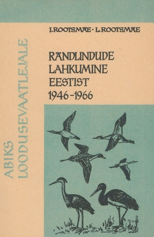 Rändlindude lahkumine Eestist 1949-1966 