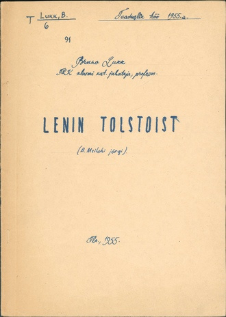 Lenin Tolstoist (B. Meilahi järgi) : teaduslik töö 1955.a. eest