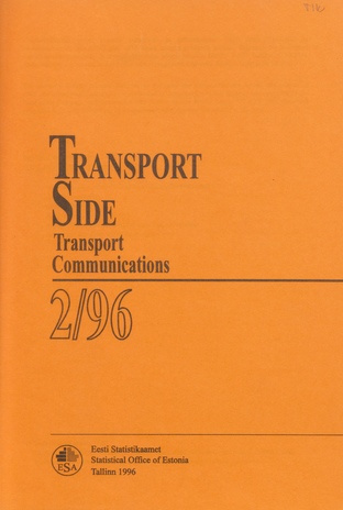 Transport. Side : kvartalibülletään = Transport. Communications : quarterly bulletin ; 2 1996-09