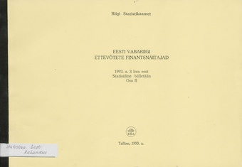 Eesti Vabariigi ettevõtete finantsnäitajad : statistiline bülletään ; 2 1993