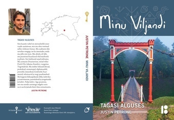 Minu Viljandi : tagasi alguses 