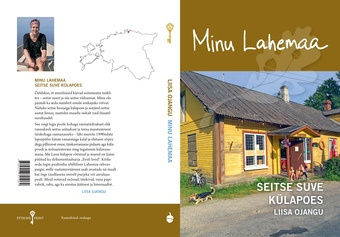 Minu Lahemaa : seitse suve külapoes 