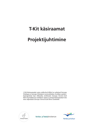 Projektijuhtimine ; 3 (T-Kit käsiraamat)
