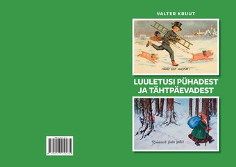 Luuletusi pühadest ja tähtpäevadest : uusaastast jõuludeni 