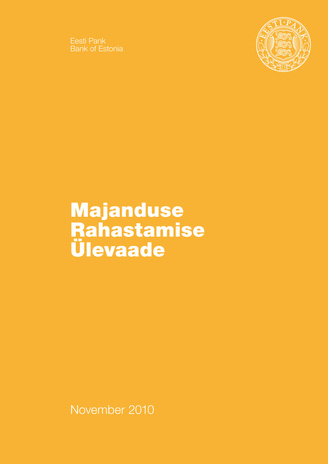 Majanduse rahastamise ülevaade ; 2010 november