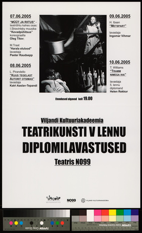 Viljandi Kultuuriakadeemia teatrikunsti V lennu diplomilavastused teatris NO99