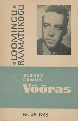 Võõras : [romaan] (Loomingu raamatukogu ; 1966, 45 (469))