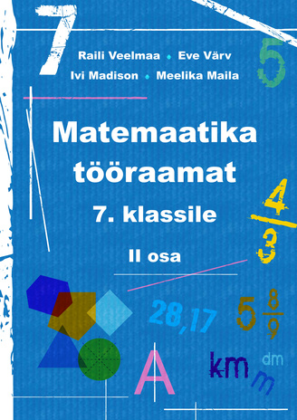 Matemaatika tööraamat 7. klassile. II osa