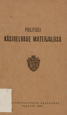 Politsei käsirelvade materjalosa