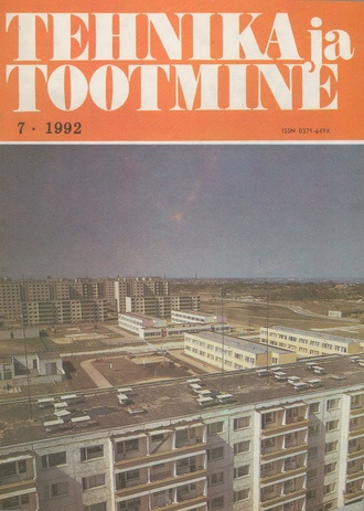 Tehnika ja Tootmine ; 7 1992-07