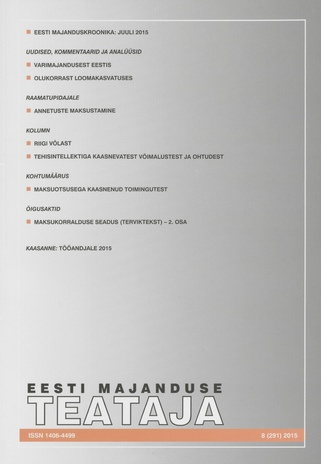 Eesti Majanduse Teataja : majandusajakiri aastast 1991 ; 8 (291) 2015