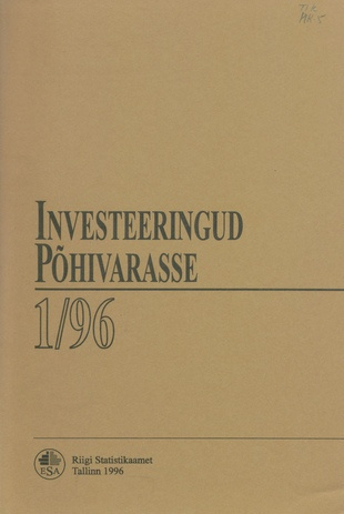 Investeeringud põhivarasse : kvartalibülletään 1/96 ; 1 1996-06