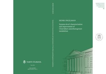 Systems-level characterisation and improvement of Clostridium autoethanogenum metabolism 